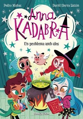 PROBLEMA AMB ALES, UN (ANNA KADABRA 2) | 9788491379867 | MAÑAS, PEDRO | Llibreria Drac - Llibreria d'Olot | Comprar llibres en català i castellà online