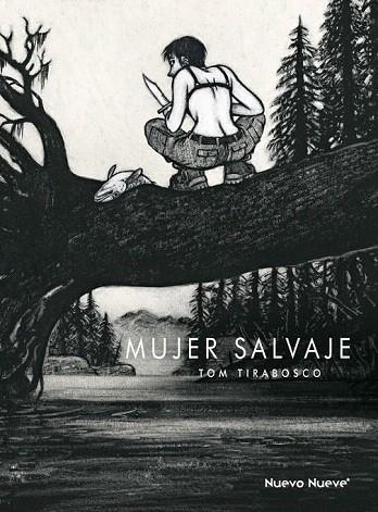 MUJER SALVAJE, LA | 9788417989156 | TIRABOSCO, TOM | Llibreria Drac - Llibreria d'Olot | Comprar llibres en català i castellà online