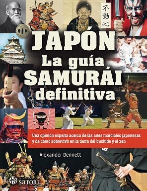 JAPON LA GUIA SAMURAI DEFINITIVA | 9788417419400 | BENNETT, ALEXANDER | Llibreria Drac - Llibreria d'Olot | Comprar llibres en català i castellà online