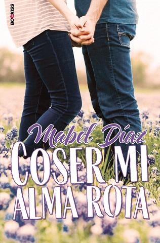 COSER MI ALMA ROTA | 9788417361778 | DIAZ, MABEL | Llibreria Drac - Llibreria d'Olot | Comprar llibres en català i castellà online