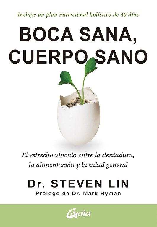 BOCA SANA CUERPO SANO | 9788484458005 | LIN, STEVEN, DR. | Llibreria Drac - Llibreria d'Olot | Comprar llibres en català i castellà online