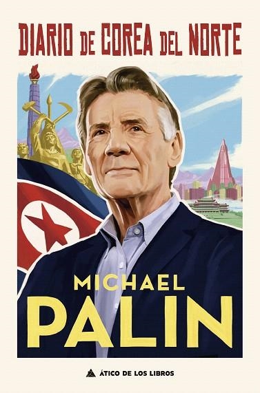 DIARIO DE COREA DEL NORTE | 9788417743536 | PALIN, MICHAEL | Llibreria Drac - Llibreria d'Olot | Comprar llibres en català i castellà online