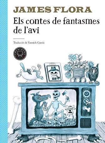 CONTES DE FANTASMES DE L'AVI, ELS | 9788417552749 | FLORA, JAMES | Llibreria Drac - Llibreria d'Olot | Comprar llibres en català i castellà online