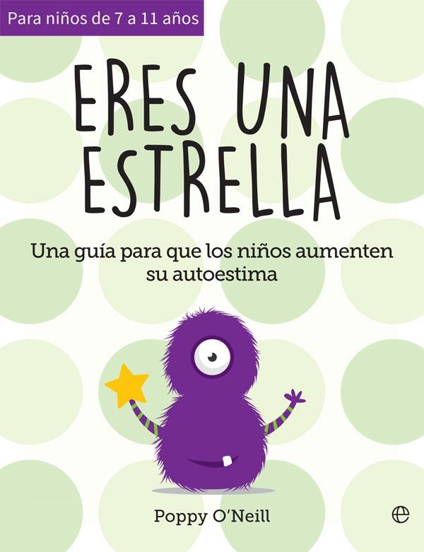 ERES UNA ESTRELLA | 9788491647454 | O'NEILL, POPPY | Llibreria Drac - Llibreria d'Olot | Comprar llibres en català i castellà online