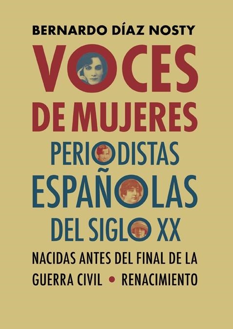 VOCES DE MUJERES PERIODISTAS ESPAÑOLAS DEL SIGLO XX | 9788417950583 | DIAZ NOSTY, BERNARDO | Llibreria Drac - Librería de Olot | Comprar libros en catalán y castellano online