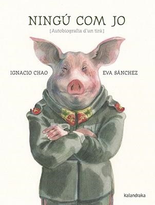 NINGÚ COM JO | 9788416804856 | CHAO, IGNACIO | Llibreria Drac - Llibreria d'Olot | Comprar llibres en català i castellà online