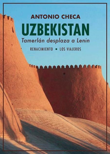 UZBEKISTÁN. TAMERLÁN DESPLAZA A LENIN | 9788416685868 | CHECA, ANTONIO | Llibreria Drac - Llibreria d'Olot | Comprar llibres en català i castellà online