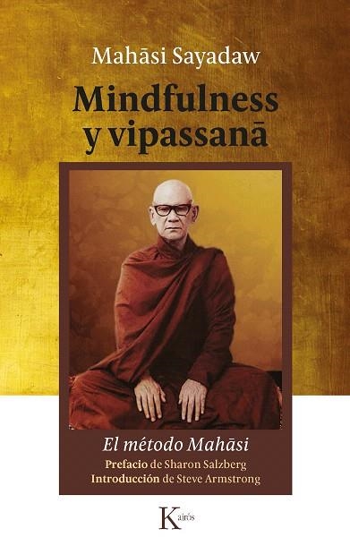 MINDFULNESS Y VIPASSANA | 9788499886817 | SAYADAW, MAHASI | Llibreria Drac - Llibreria d'Olot | Comprar llibres en català i castellà online