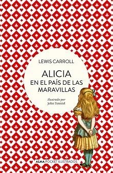 ALICIA EN EL PAIS DE LAS MARAVILLAS (POCKET) | 9788418008498 | CARROLL, LEWIS | Llibreria Drac - Librería de Olot | Comprar libros en catalán y castellano online