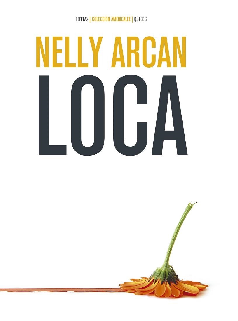 LOCA | 9788417386467 | ARCAN, NELLY | Llibreria Drac - Llibreria d'Olot | Comprar llibres en català i castellà online