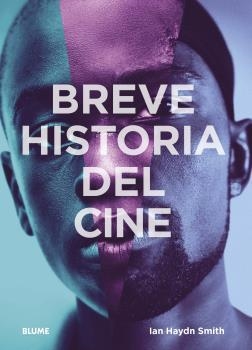 BREVE HISTORIA DEL CINE | 9788417757946 | HAYDN SMITH, IAN | Llibreria Drac - Llibreria d'Olot | Comprar llibres en català i castellà online