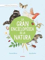 GRAN ENCICLOPEDIA DE LA NATURA, LA | 9788417599171 | ALBOUY, VINCENT | Llibreria Drac - Llibreria d'Olot | Comprar llibres en català i castellà online