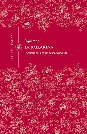 BALLARINA, LA | 9788417998226 | MORI, OGAI | Llibreria Drac - Llibreria d'Olot | Comprar llibres en català i castellà online