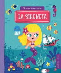 SIRENETA, LA (ELS MEUS PRIMERS CONTES) | 9788417759322 | GWE | Llibreria Drac - Llibreria d'Olot | Comprar llibres en català i castellà online