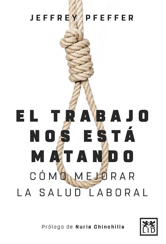 TRABAJO NOS ESTÁ MATANDO, EL | 9788417277994 | PFEFFER, JEFFREY | Llibreria Drac - Librería de Olot | Comprar libros en catalán y castellano online