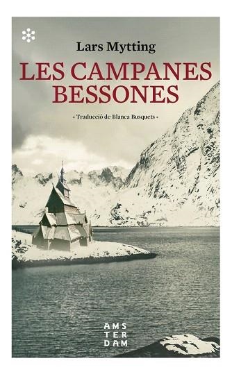 CAMPANES BESSONES, LES | 9788417918132 | MYTTING, LARS | Llibreria Drac - Llibreria d'Olot | Comprar llibres en català i castellà online