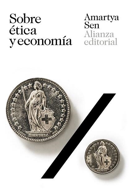 SOBRE ÉTICA Y ECONOMÍA | 9788491818366 | SEN, AMARTYA | Llibreria Drac - Librería de Olot | Comprar libros en catalán y castellano online