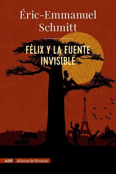 FÉLIX Y LA FUENTE INVISIBLE (ADN) | 9788491818052 | SCHMITT, ERIC-EMMANUEL | Llibreria Drac - Librería de Olot | Comprar libros en catalán y castellano online