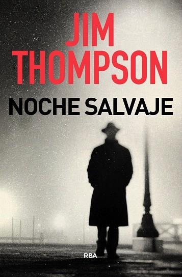 NOCHE SALVAJE | 9788491875390 | THOMPSON, JIM | Llibreria Drac - Llibreria d'Olot | Comprar llibres en català i castellà online