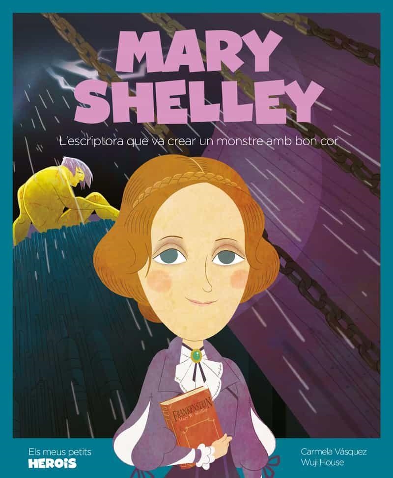 MARY SHELLEY | 9788418139062 | VASQUEZ, CARMELA | Llibreria Drac - Llibreria d'Olot | Comprar llibres en català i castellà online