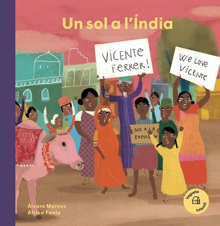 UN SOL A L'INDIA, VICENTE FERRER | 9788417137533 | MARCOS, ALVARO | Llibreria Drac - Llibreria d'Olot | Comprar llibres en català i castellà online