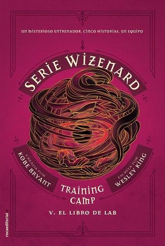 TRAINING CAMP. EL LIBRO DE LAB | 9788417805944 | BRYANT, KOBE; KING, WESLEY | Llibreria Drac - Llibreria d'Olot | Comprar llibres en català i castellà online