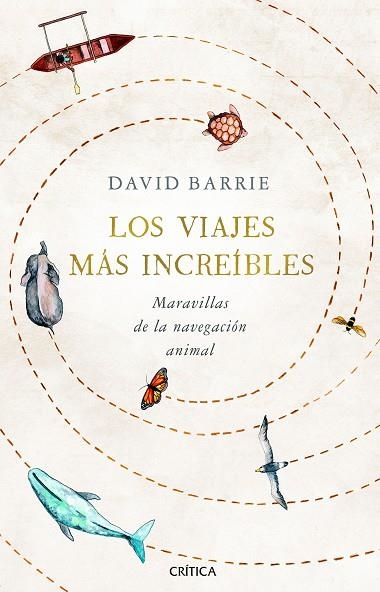 VIAJES MÁS INCREÍBLES, LOS | 9788491992059 | BARRIE, DAVID | Llibreria Drac - Llibreria d'Olot | Comprar llibres en català i castellà online