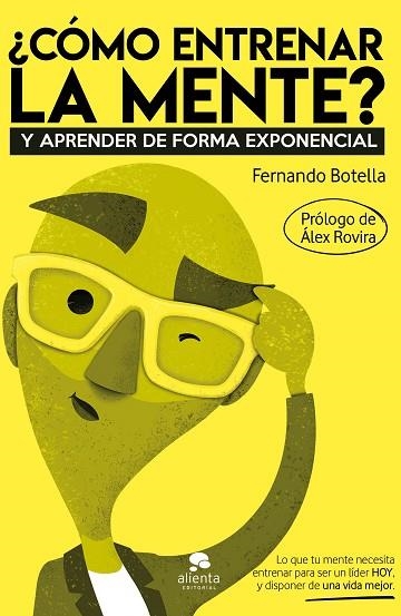 CÓMO ENTRENAR LA MENTE? | 9788413440132 | BOTELLA, FERNANDO | Llibreria Drac - Llibreria d'Olot | Comprar llibres en català i castellà online