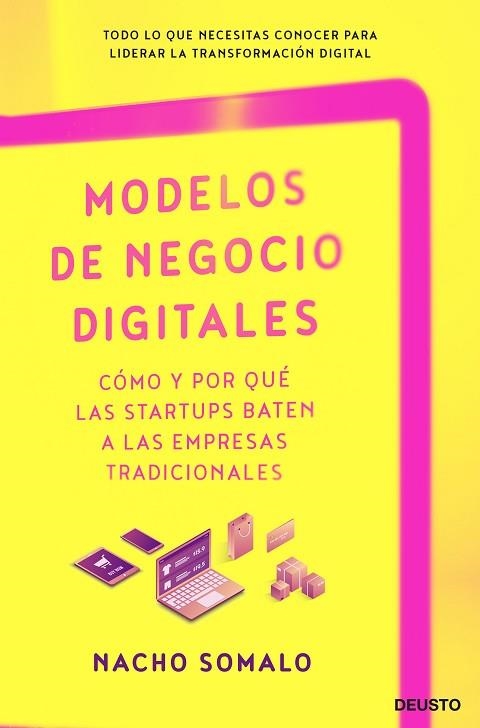 MODELOS DE NEGOCIO DIGITALES | 9788423431359 | SOMALO, NACHO | Llibreria Drac - Llibreria d'Olot | Comprar llibres en català i castellà online