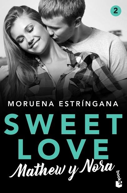 MATHEW Y NORA (SWEET LOVE 2) | 9788408224815 | ESTRÍNGANA, MORUENA | Llibreria Drac - Llibreria d'Olot | Comprar llibres en català i castellà online