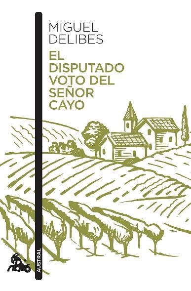 DISPUTADO VOTO DEL SEÑOR CAYO, EL | 9788423357215 | DELIBES, MIGUEL | Llibreria Drac - Librería de Olot | Comprar libros en catalán y castellano online