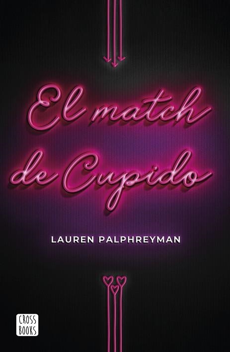 MATCH DE CUPIDO, EL | 9788408224211 | PALPHREYMAN, LAUREN | Llibreria Drac - Llibreria d'Olot | Comprar llibres en català i castellà online