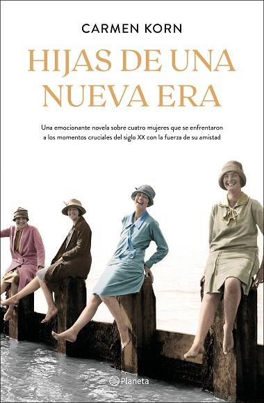 HIJAS DE UNA NUEVA ERA | 9788408224655 | KORN, CARMEN | Llibreria Drac - Llibreria d'Olot | Comprar llibres en català i castellà online