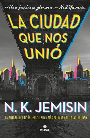 CIUDAD QUE NOS UNIÓ, LA | 9788417347710 | JEMISIN, N.K. | Llibreria Drac - Llibreria d'Olot | Comprar llibres en català i castellà online