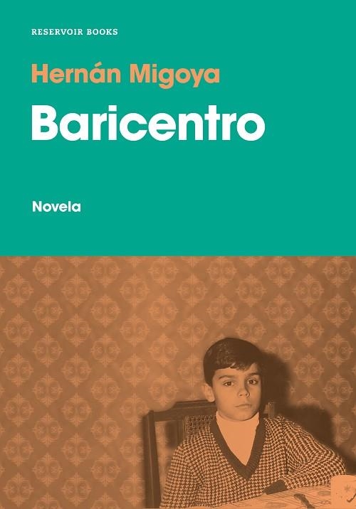 BARICENTRO | 9788417910167 | MIGOYA, HERNÁN | Llibreria Drac - Llibreria d'Olot | Comprar llibres en català i castellà online