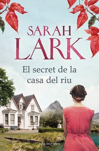 SECRET DE LA CASA DEL RIU, EL | 9788417909154 | LARK, SARAH | Llibreria Drac - Librería de Olot | Comprar libros en catalán y castellano online