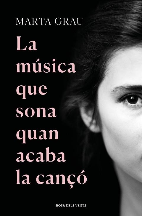 MÚSICA QUE SONA QUAN ACABA LA CANÇÓ, LA | 9788417909895 | GRAU, MARTA | Llibreria Drac - Llibreria d'Olot | Comprar llibres en català i castellà online