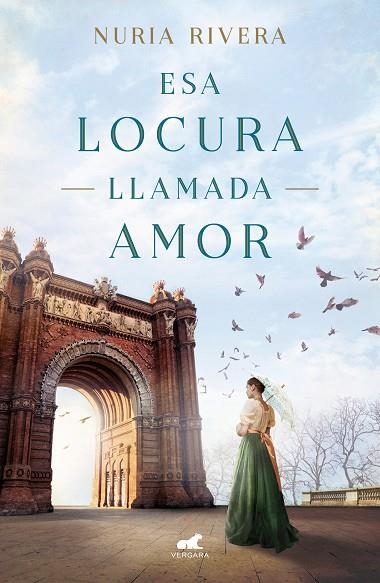 ESA LOCURA LLAMADA AMOR | 9788417664817 | RIVERA, NURIA | Llibreria Drac - Llibreria d'Olot | Comprar llibres en català i castellà online