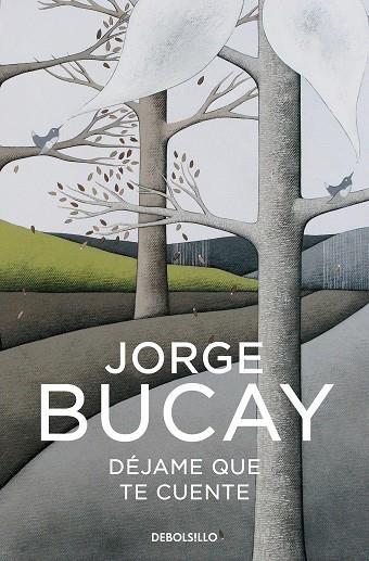 DÉJAME QUE TE CUENTE | 9788466352550 | BUCAY, JORGE | Llibreria Drac - Librería de Olot | Comprar libros en catalán y castellano online