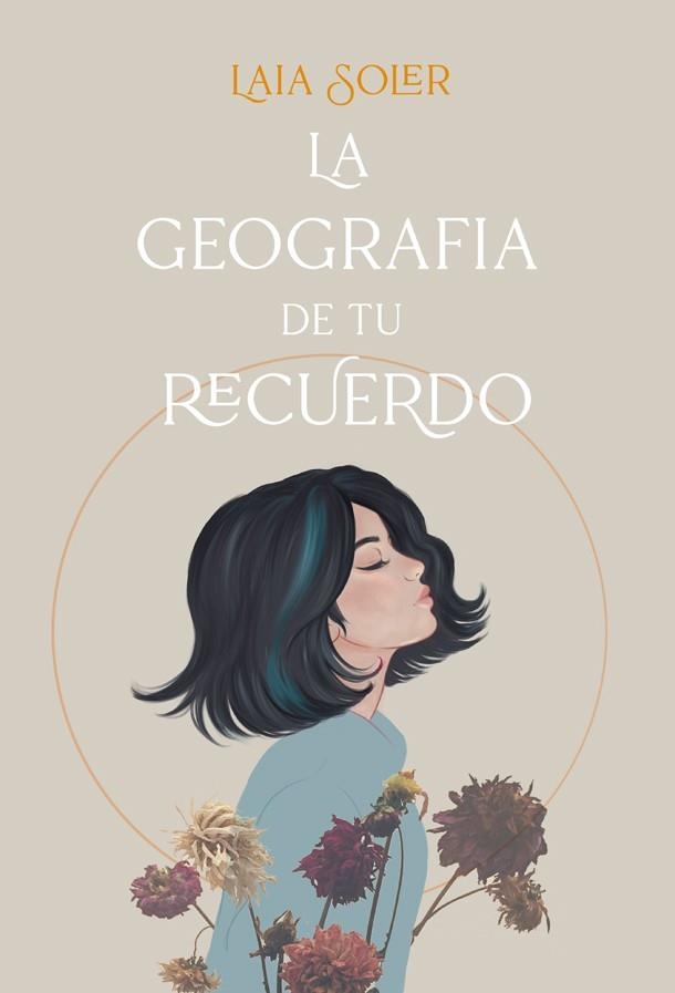 GEOGRAFÍA DE TU RECUERDO, LA | 9788418059100 | SOLER, LAIA | Llibreria Drac - Llibreria d'Olot | Comprar llibres en català i castellà online