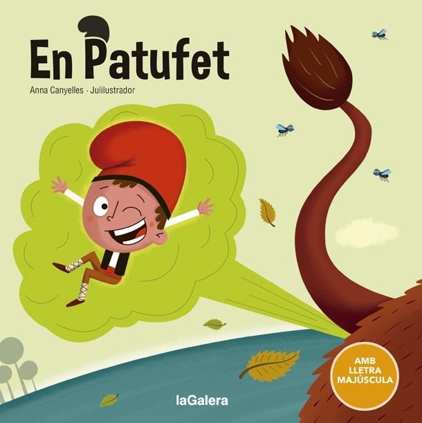 PATUFET, EL | 9788424666842 | CANYELLES, ANNA; JULI, JOSEP M. (IL·LUSTR.) | Llibreria Drac - Llibreria d'Olot | Comprar llibres en català i castellà online