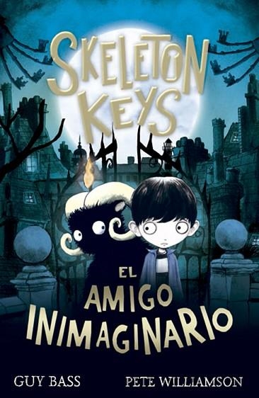 AMIGO IMAGINARIO, EL (SKELETON KEYS 1) | 9788424666347 | BASS, GUY; WILLIAMSON, PETE (IL·LUSTR.) | Llibreria Drac - Llibreria d'Olot | Comprar llibres en català i castellà online