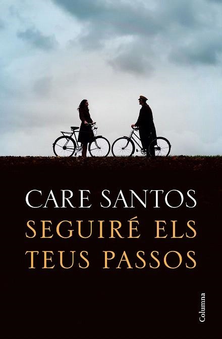 SEGUIRÉ ELS TEUS PASSOS | 9788466426299 | SANTOS, CARE | Llibreria Drac - Llibreria d'Olot | Comprar llibres en català i castellà online