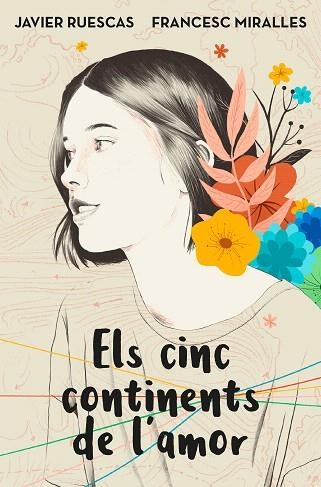 CINC CONTINENTS DE L'AMOR, ELS | 9788417515744 | RUESCAS, JAVIER; MIRALLES, FRANCESC | Llibreria Drac - Llibreria d'Olot | Comprar llibres en català i castellà online