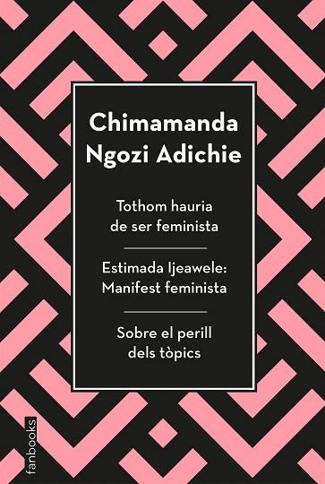 TOTHOM HAURIA DE SER FEMINISTA, ESTIMADA IJEAWELE I SOBRE EL PERILL DELS TÒPICS | 9788417515829 | NGOZI, CHIMAMANDA | Llibreria Drac - Llibreria d'Olot | Comprar llibres en català i castellà online