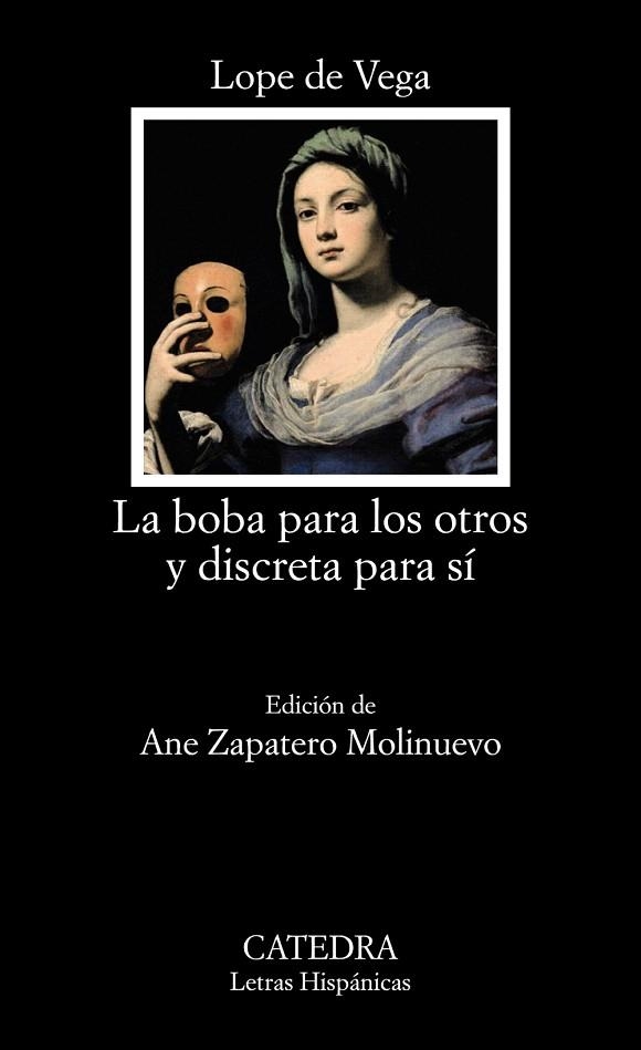 BOBA PARA LOS OTROS Y DISCRETA PARA SI, LA | 9788437640914 | VEGA, LOPE DE | Llibreria Drac - Llibreria d'Olot | Comprar llibres en català i castellà online