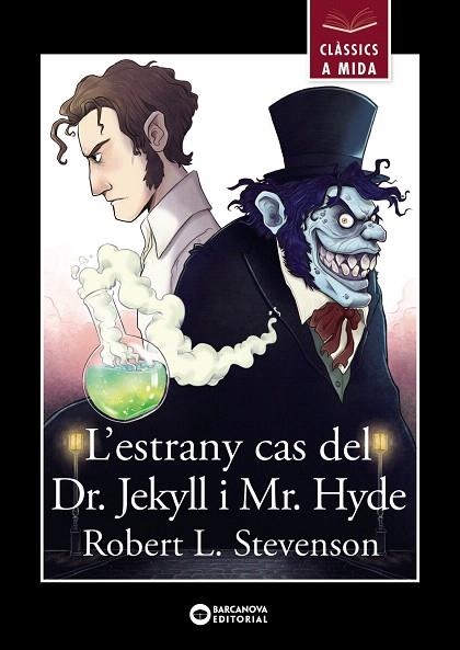 ESTRANY CAS DEL DR. JEKYLL I MR. HYDE, L' (CLASSICS A MIDA) | 9788448952044 | STEVENSON, ROBERT LOUIS | Llibreria Drac - Llibreria d'Olot | Comprar llibres en català i castellà online