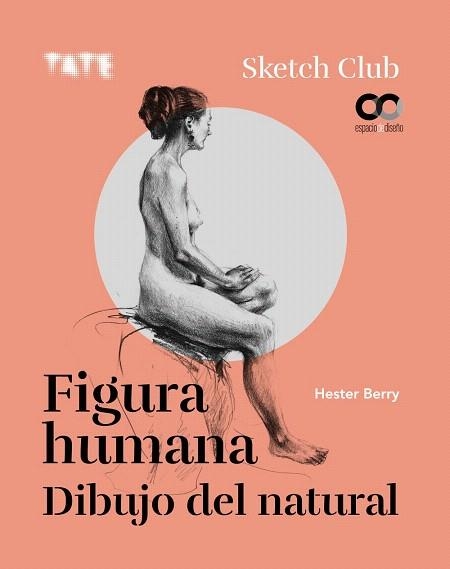 FIGURA HUMANA DIBUJO DEL NATURAL | 9788441542167 | BERRY, HESTER | Llibreria Drac - Llibreria d'Olot | Comprar llibres en català i castellà online