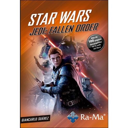 STAR WARS JEDI FALLEN ORDER | 9788499648873 | SUAREZ, GIANCARLO | Llibreria Drac - Llibreria d'Olot | Comprar llibres en català i castellà online