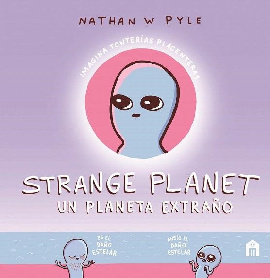 STRANGE PLANET | 9788893677837 | W. PYLE, NATHAN | Llibreria Drac - Llibreria d'Olot | Comprar llibres en català i castellà online